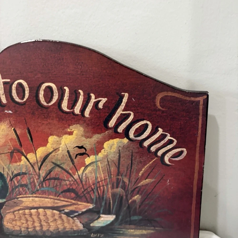 Welcome to Our‎ Home Sportsman Hunters sign with Mallard Duck 15